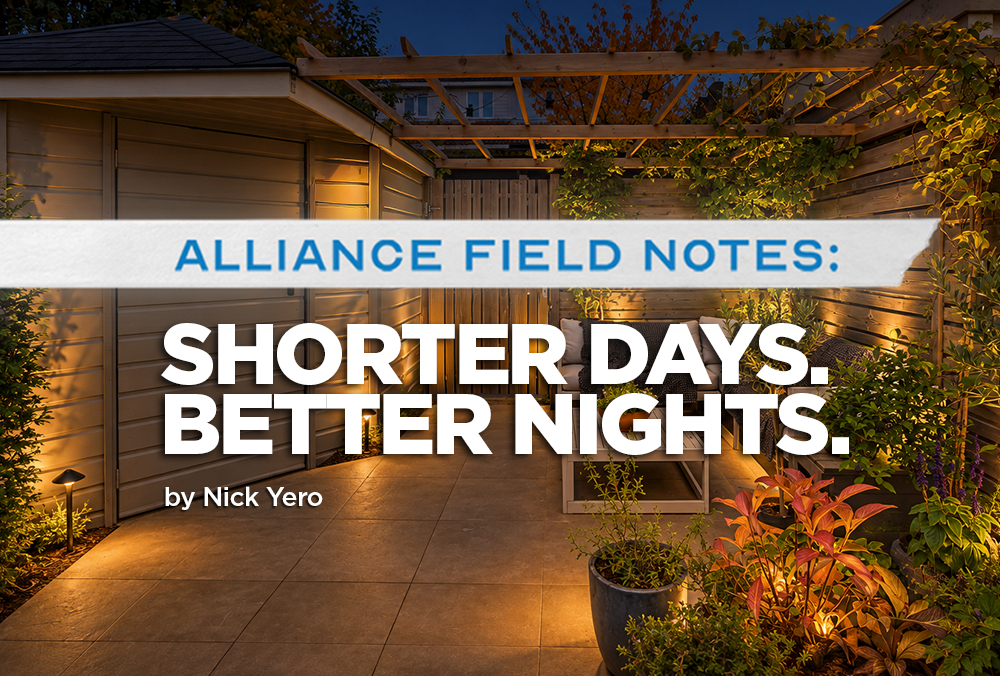 Featured image for “Alliance Field Notes: Shorter Days. Better Nights.”